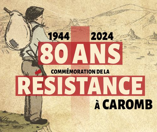 1944-2024 : COMMÉMORATION DE LA RÉSISTANCE À... Du 27 au 31 mai 2024